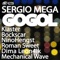 Gogol (Dima Leon4ik Remix) - Sergio Mega lyrics