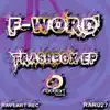 Trashbox Ep album lyrics, reviews, download