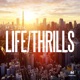 LIFE/THRILLS cover art