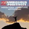Ambiguous Positivity - Dreamscaping