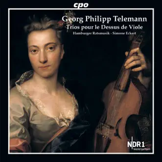 Telemann: Trios pour le dessus de viole by Hamburger Ratsmusik & Simone Eckert album reviews, ratings, credits