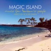 Magic Island - Music for Balearic People, Vol. 7