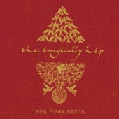 Ahead By a Century by The Tragically Hip