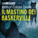 Arthur Conan Doyle - Sherlock Holmes e il mastino dei Baskerville