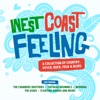 West Coast Feeling - A Collection of Country, Psych, Rock, Folk & Blues, 2016