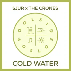 Cold Water (feat. The Crones) Song Lyrics