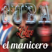 Cuba Libre: El Manisero (¡El Más Selecto Cóctel Musical!) artwork