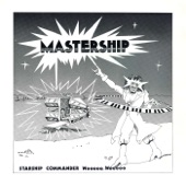 Starship Commander Wooooo Wooooo - Master Ship (Excerpt)