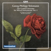 Telemann: The Grand Concertos for Mixed Instruments, Vol. 3 artwork