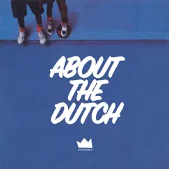About the Dutch Song Lyrics