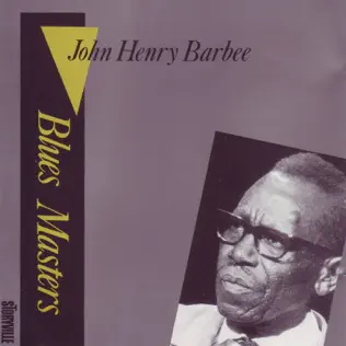 lataa albumi John Henry Barbee - Blues Masters Vol 3