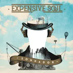Sonhador - Expensive Soul
