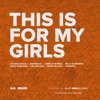 This Is for My Girls - Single, 2016