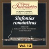 Clásicos Inolvidables Vol. 13, Sinfonías Románticas