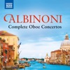 Albinoni: Complete Oboe Concertos