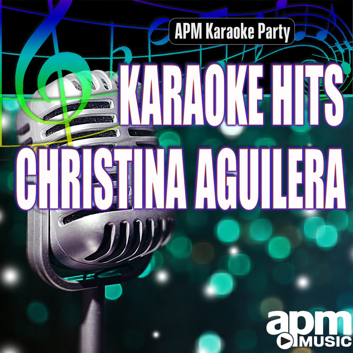 listen, <b>Karaoke</b> Hits: Christina Aguilera, APM <b>Karaoke</b> Party, music, singles...