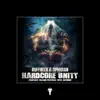 Hardcore Unity (Fantasy Island Festival 2014 Anthem) - Single album lyrics, reviews, download