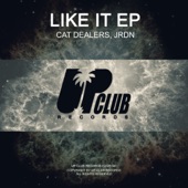 Cat Dealers - Like It