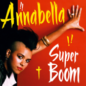 Super Boom - Annabella Lwin