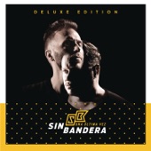 Sin Bandera - En Ésta No