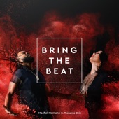 Bring the Beat (feat. Tessanne Chin) artwork