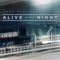 Alive in the Night (feat. Oba Rowland) - Tony Millions lyrics