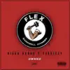 Flex (All We Do) - Single album lyrics, reviews, download