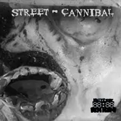 Cannibal - Single - Street Cannibal - Single - Street