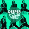 Deeper House Vibes, Vol. 1, 2016