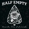 If Only You Were Lonely - Half Empty lyrics
