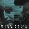 Stream & download Vibrator