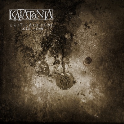 Last Fair Deal Gone Down - 10th Anniversay Edition - Katatonia