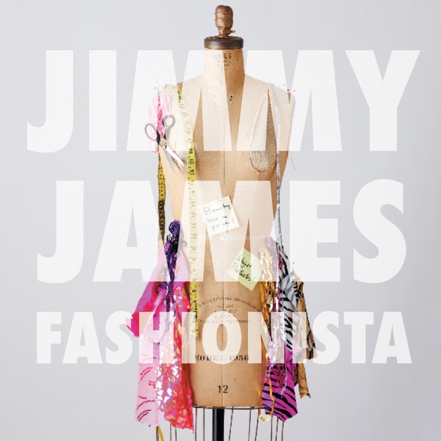 Jimmy James Fashionista EP Album Cover