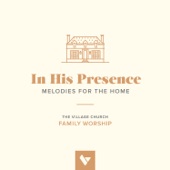 In His Presence: Melodies for the Home artwork