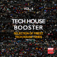 Various Artists - Tech House Booster, Vol. 4 (Selection of Finest Tech House Tunes) artwork
