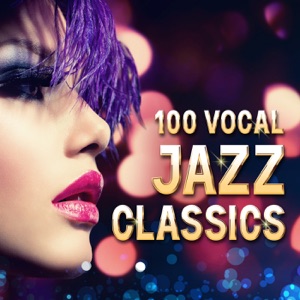 100 Vocal Jazz Classics