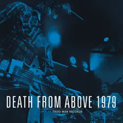 Live at Third Man Records - Death from Above 1979