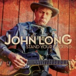 John Long - Things Can't Be Down Always