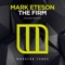The Firm (Muska Remix) - Mark Eteson lyrics