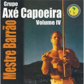Grupo Axé Capoeira, Vol. IV artwork