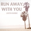 Run Away With You - Single