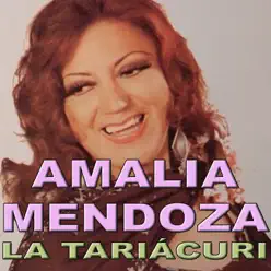 La Tariácuri - Amalia Mendoza