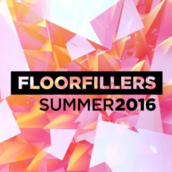 FLOORFILLERS - SUMMER 2016 cover art