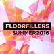 FLOORFILLERS - SUMMER 2016 cover art