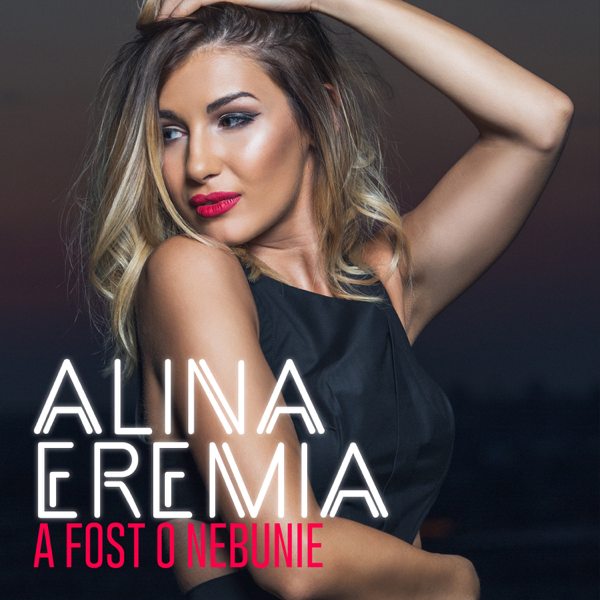 ALINA EREMIA FOST NEBUNIE СКАЧАТЬ БЕСПЛАТНО ALINA EREMIA FOST NEBUNIE СКАЧАТЬ БЕСПЛАТНО