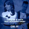 Nowhere to Be Found (Remixes) [feat. Roxanne Emery] album lyrics, reviews, download