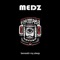 Betterman - Medz lyrics