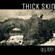 Thick Skin - False Heads