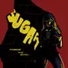 Sugar (feat. Brymo) - Single album lyrics, reviews, download
