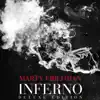 Inferno (Deluxe Edition) album lyrics, reviews, download